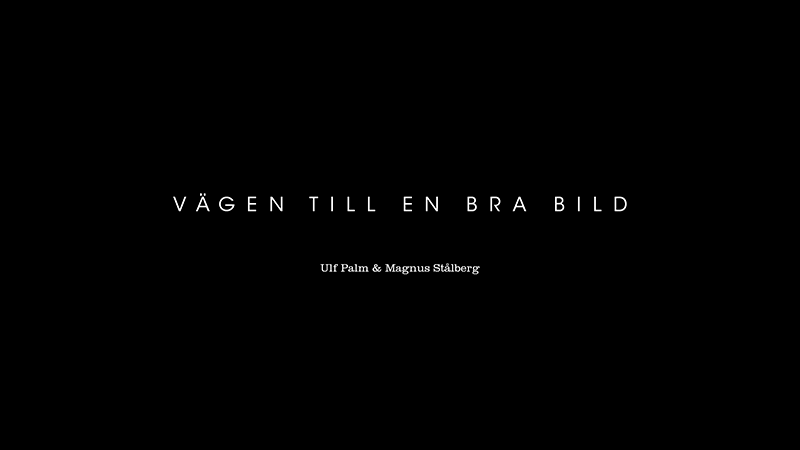 Titelbild på föreläsningen Vägen till en bra bild.
